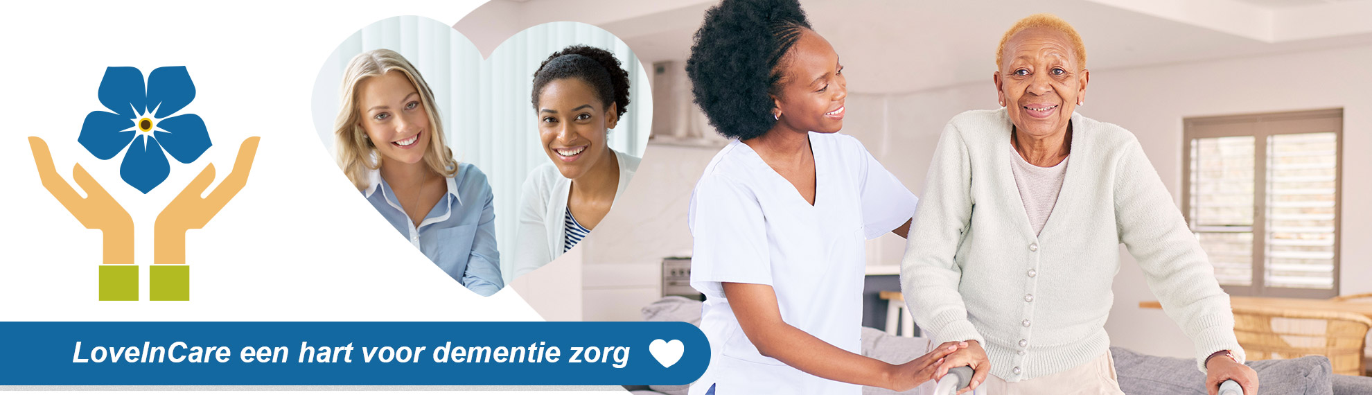 LoveInCare Betrouwbare Thuiszorg, Dagbesteding, Kort Logeren & Begeleid Wonen